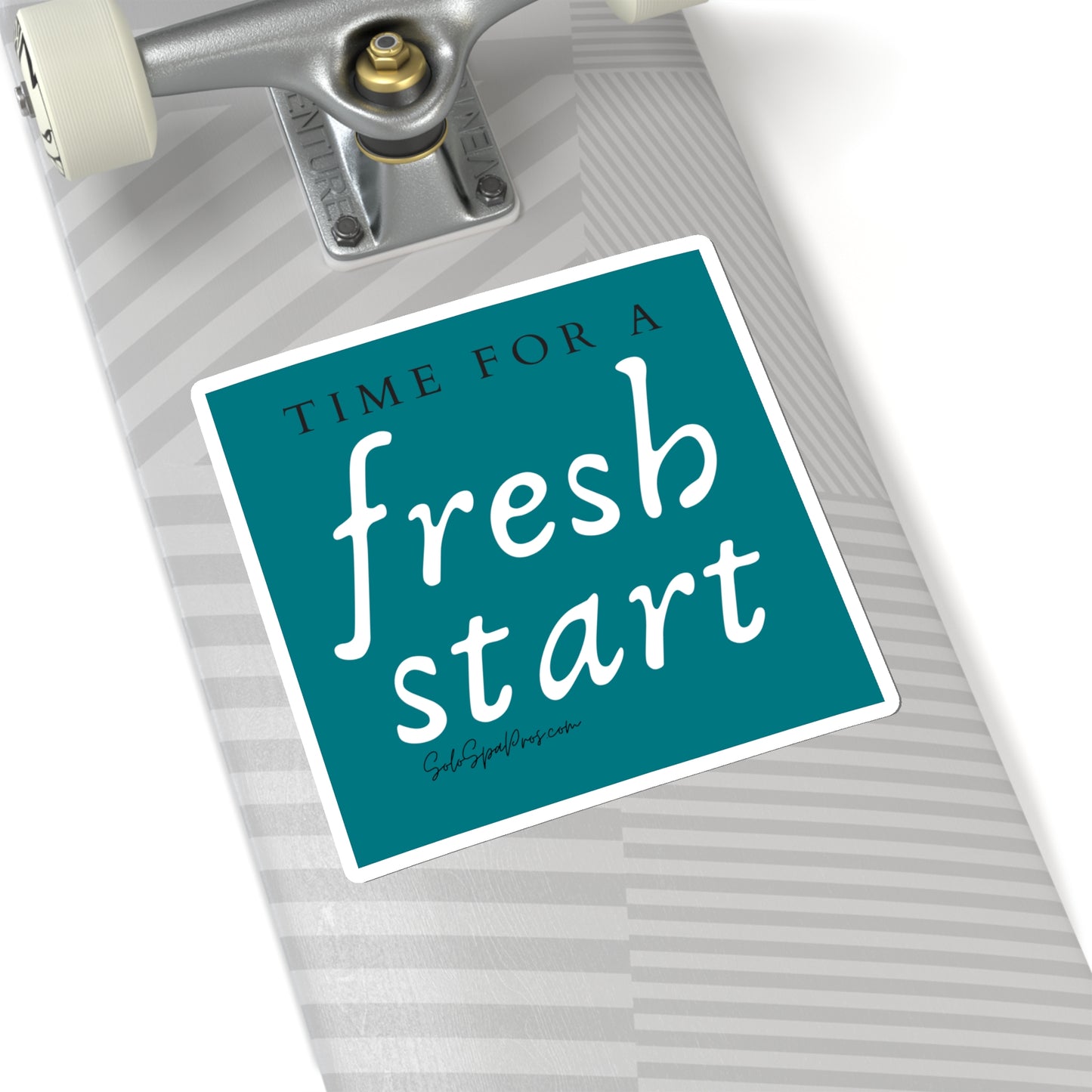 Time For A Fresh Start Sticker - Blue - Inspirational Quote Sticker