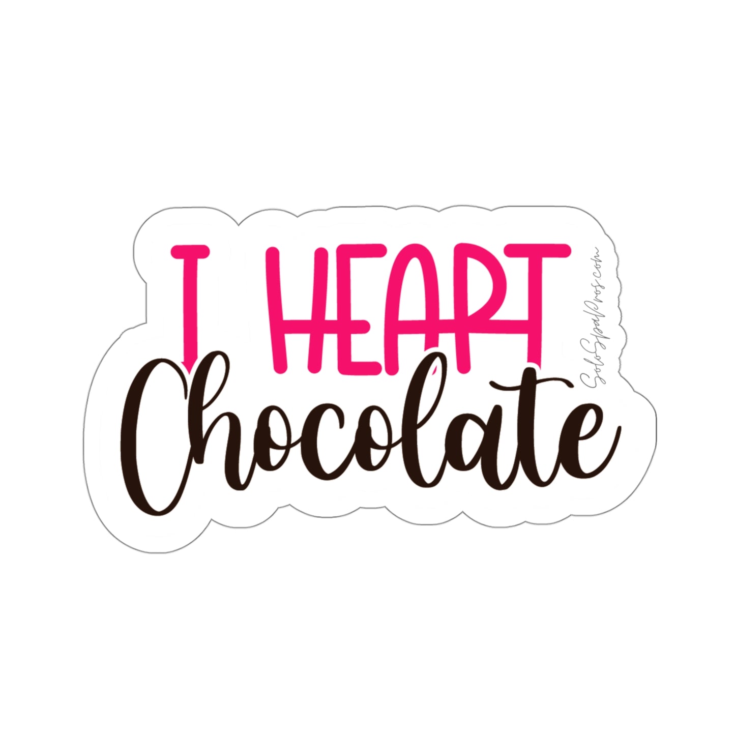 I heart Chocolate Sticker - Inspirational Quote Sticker