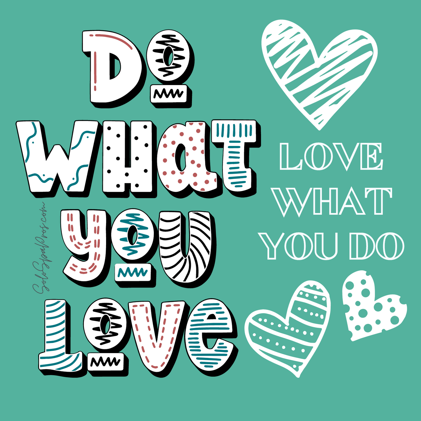 Do What You Love Love What You Do Sticker - Black - Inspirational Quote Sticker