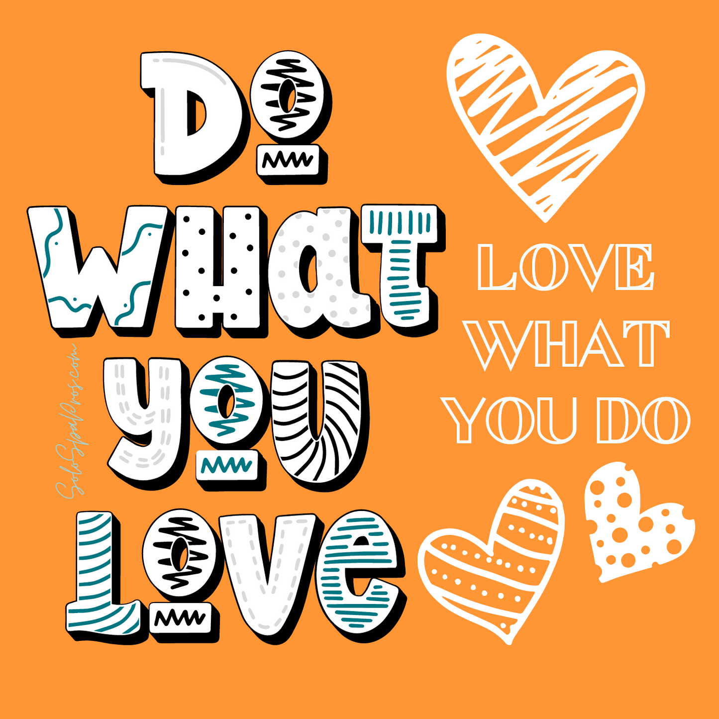 Do What You Love Love What You Do Sticker - Black - Inspirational Quote Sticker