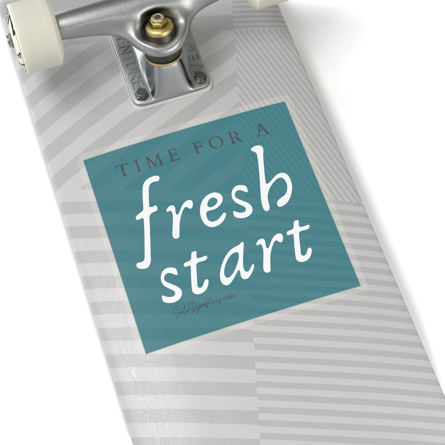 Time For A Fresh Start Sticker - Blue - Inspirational Quote Sticker