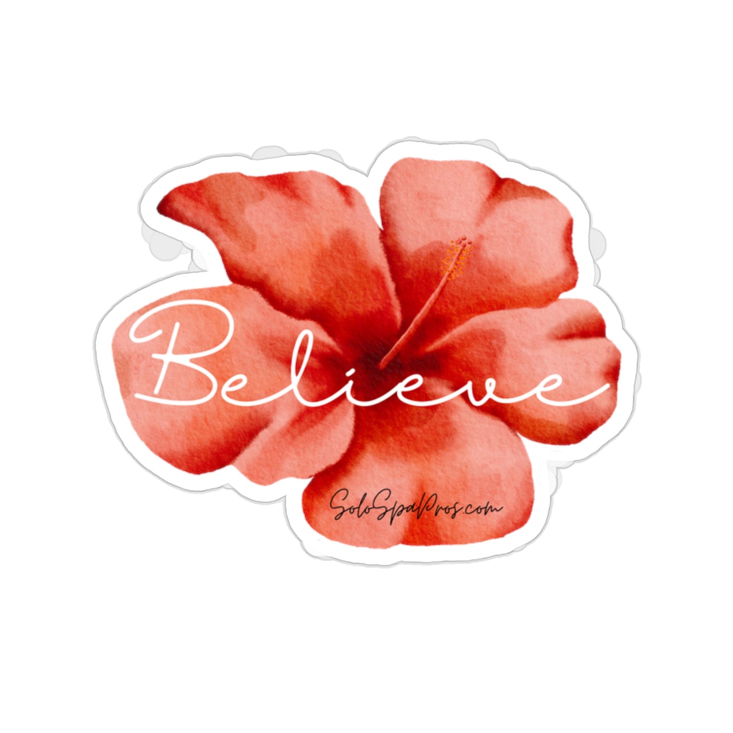 White Believe Coral Flower Sticker - Inspirational Quote Sticker