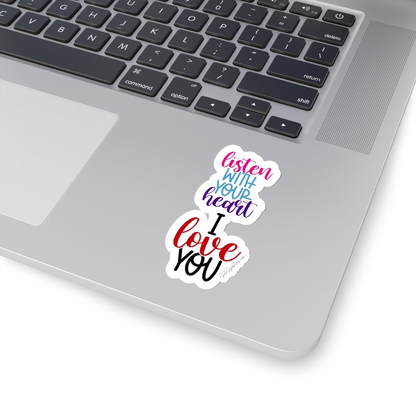 Listen With Your Heart I Love You Sticker - Inspirational Quote Sticker