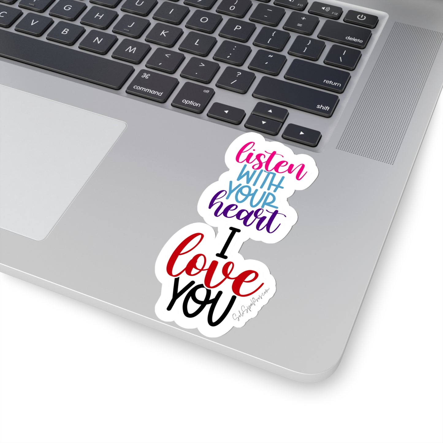 Listen With Your Heart I Love You Sticker - Inspirational Quote Sticker