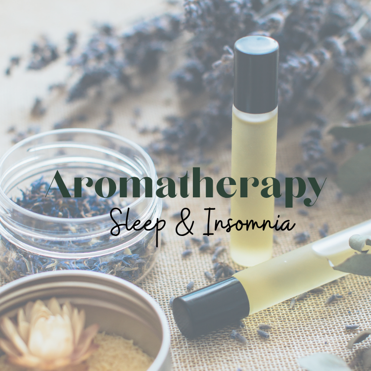 COMING SOON! Aromatherapy for Sleep & Insomnia