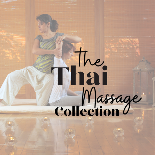 COMING SOON! IN PERSON: 12 CE hours (2 classes in one) Thai Massage Collection