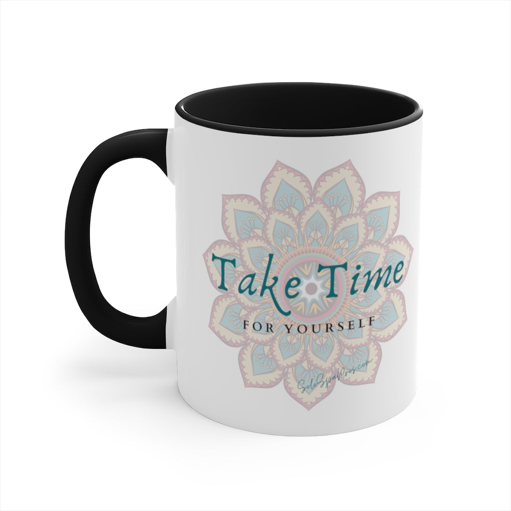 Take Time For Yourself Colorful Mandala Tea or Coffee Mug, 11oz