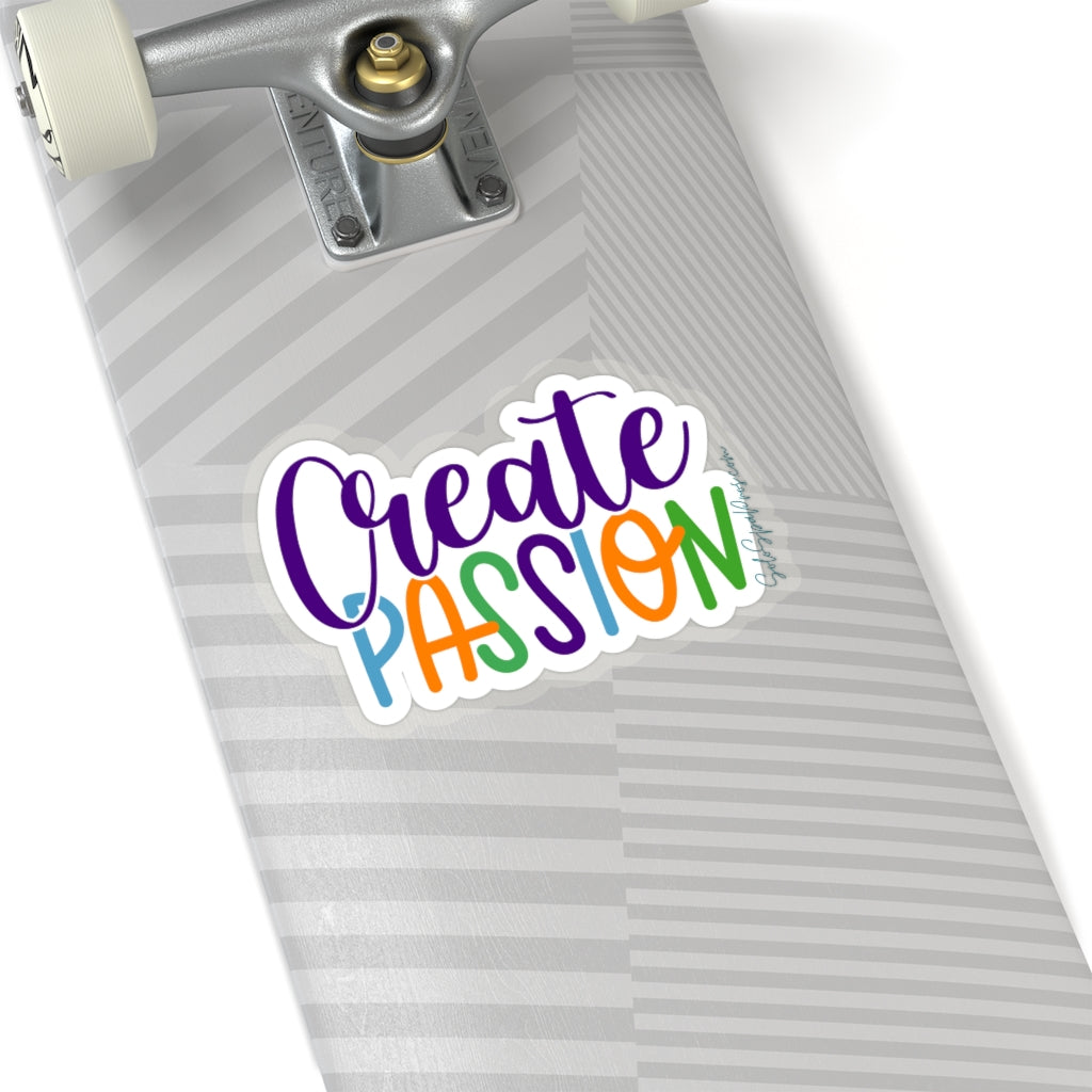 Create Passion Sticker - Inspirational Quote Sticker