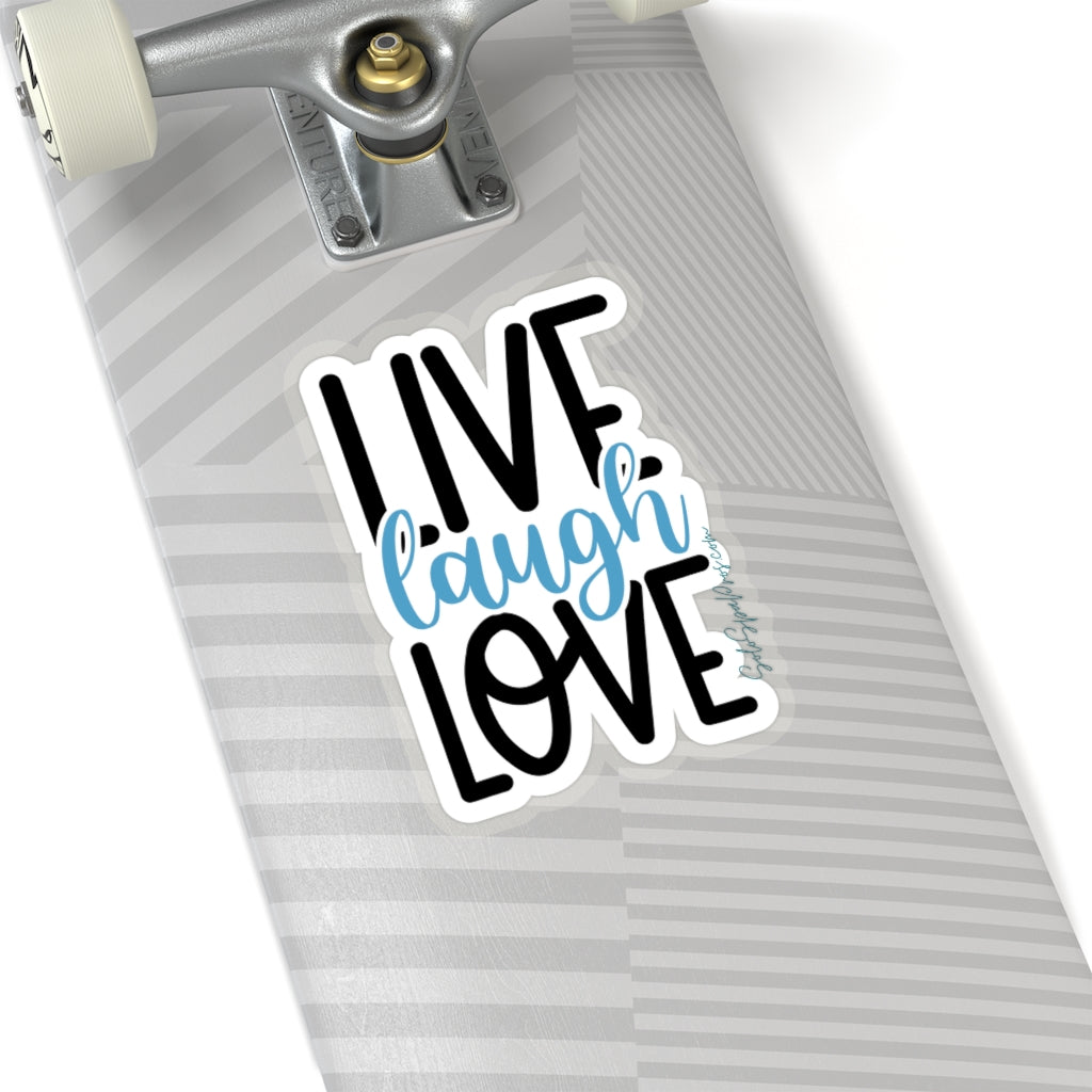 Live Love Laugh Sticker - Inspirational Quote Sticker