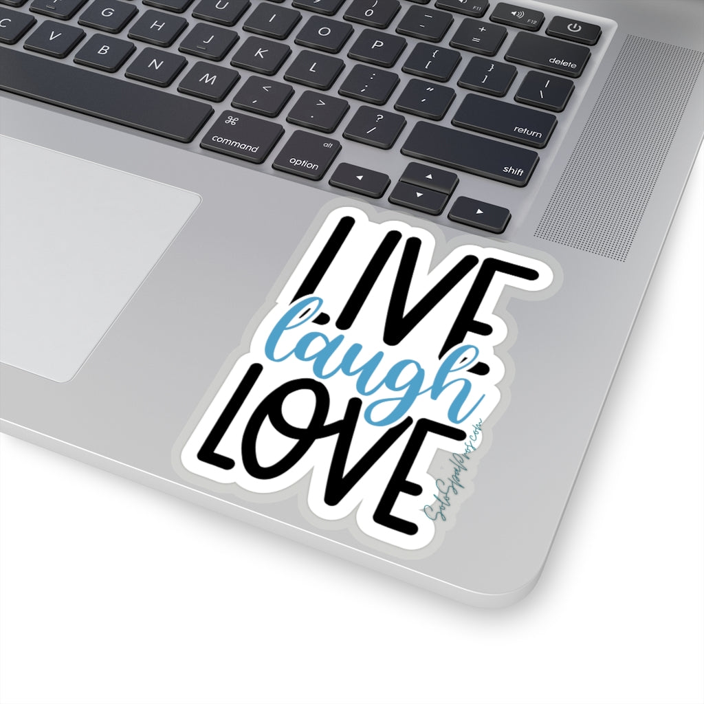 Live Love Laugh Sticker - Inspirational Quote Sticker