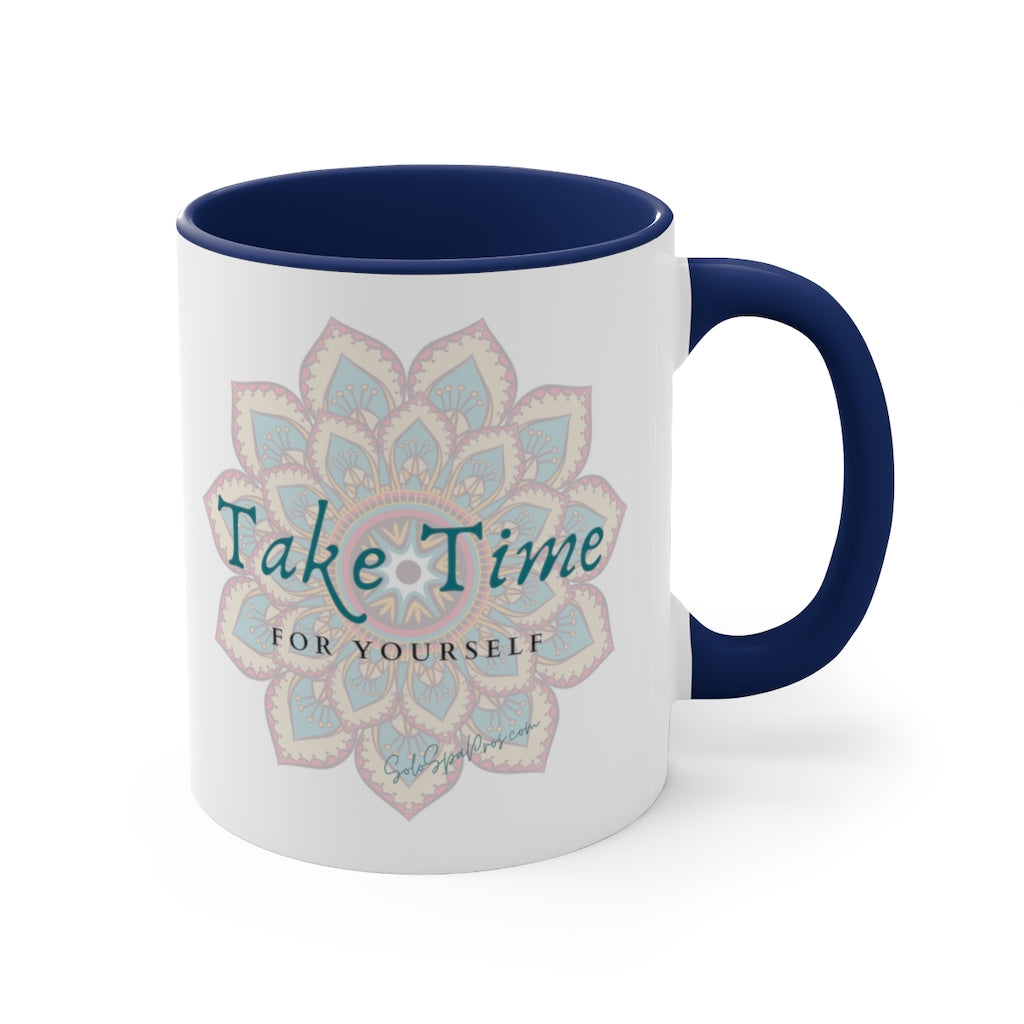 Take Time For Yourself Colorful Mandala Tea or Coffee Mug, 11oz