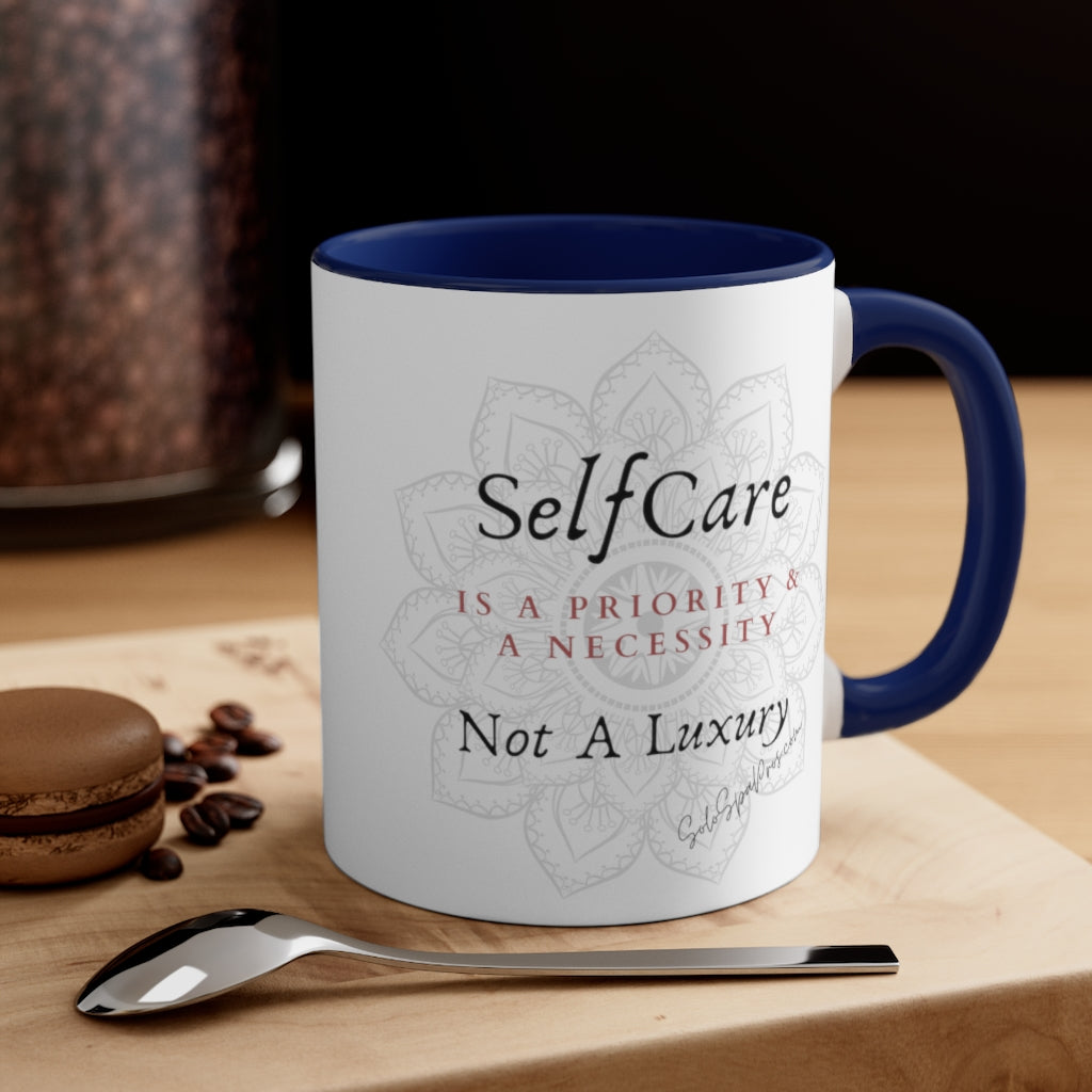 Self Care is a Priority and Necessity Mandala Tea or Coffee Mug, 11oz