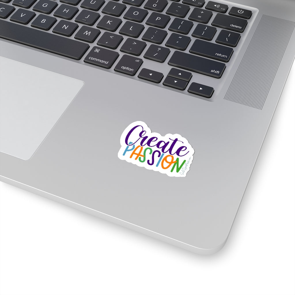 Create Passion Sticker - Inspirational Quote Sticker