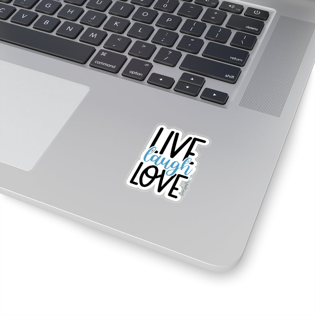 Live Love Laugh Sticker - Inspirational Quote Sticker