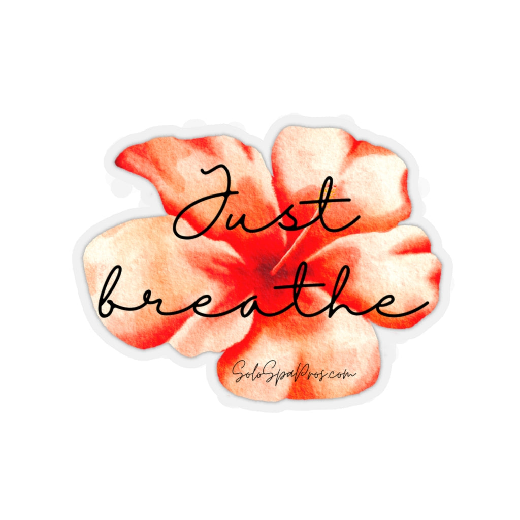 Just Breathe Coral Flower Sticker - Inspirational Quote Sticker