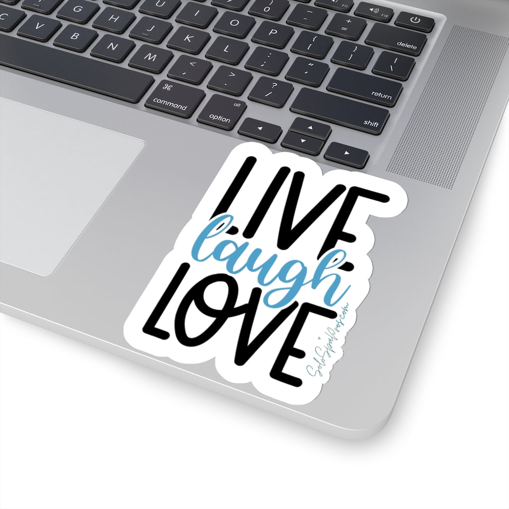 Live Love Laugh Sticker - Inspirational Quote Sticker