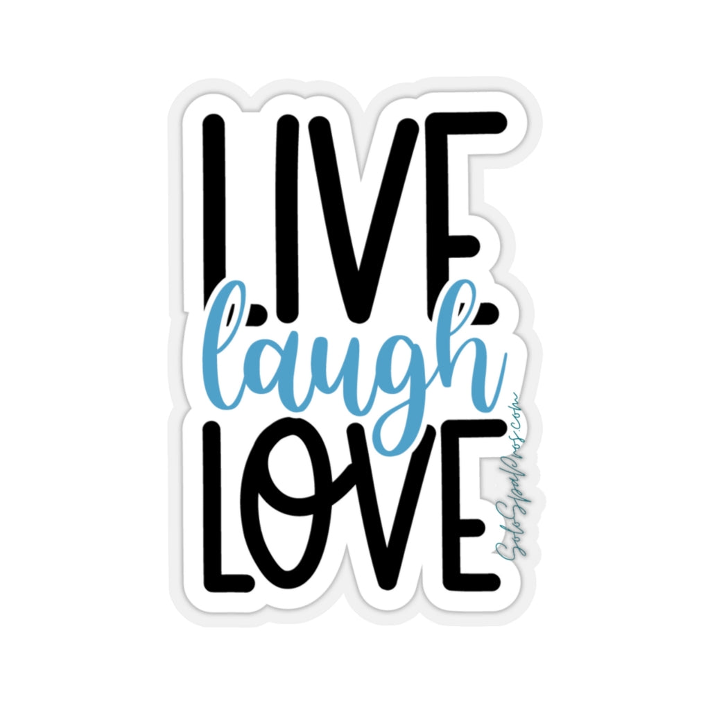 Live Love Laugh Sticker - Inspirational Quote Sticker