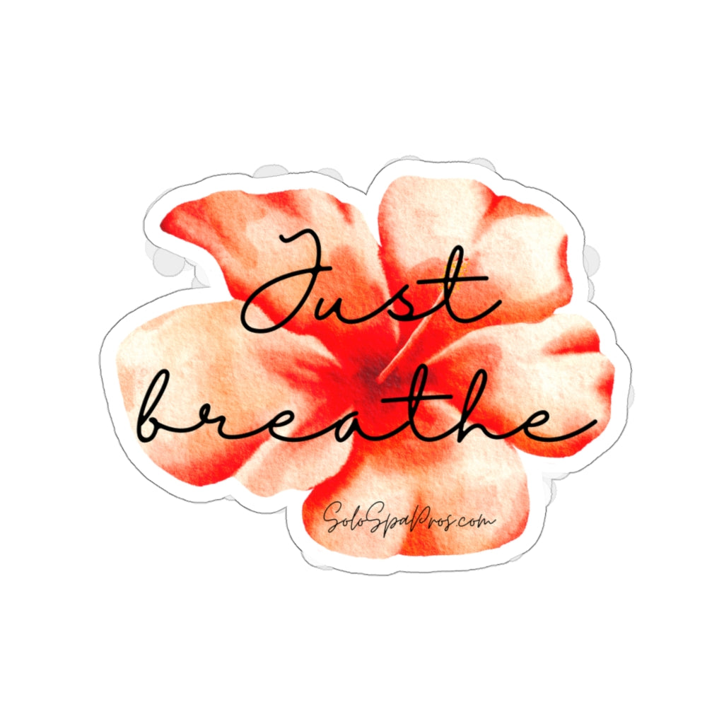 Just Breathe Coral Flower Sticker - Inspirational Quote Sticker