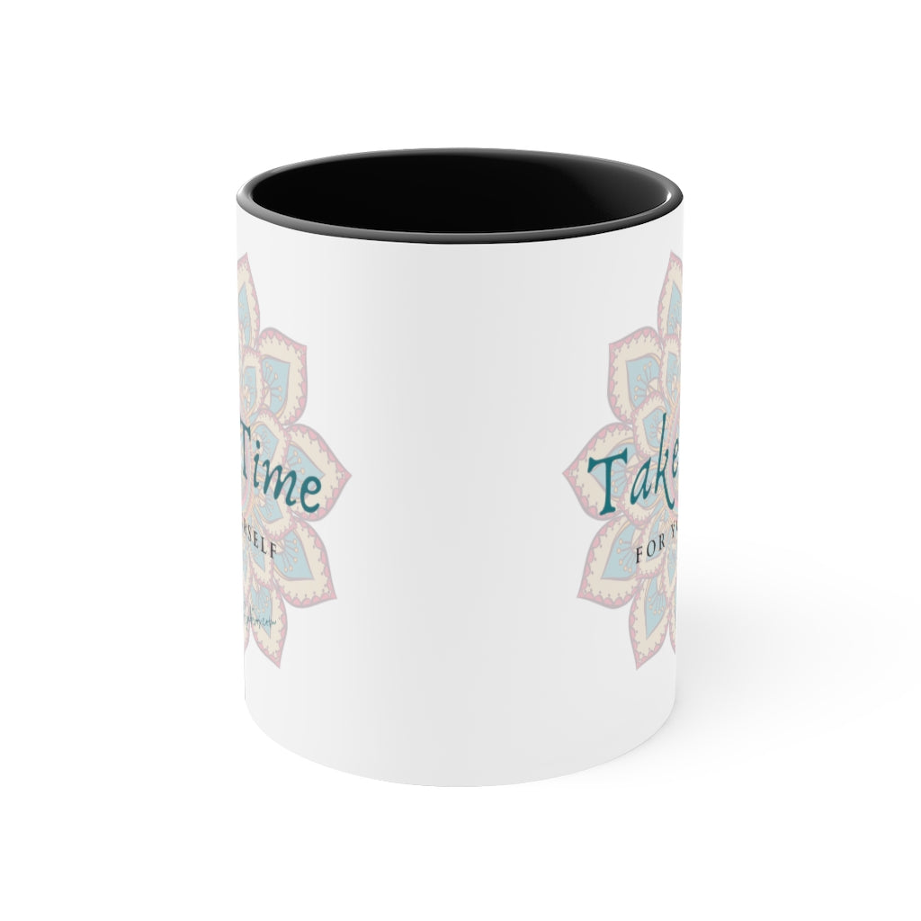 Take Time For Yourself Colorful Mandala Tea or Coffee Mug, 11oz