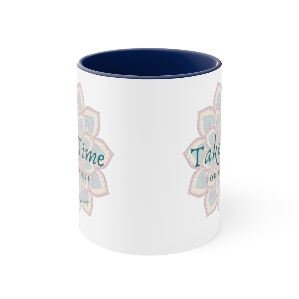 Take Time For Yourself Colorful Mandala Tea or Coffee Mug, 11oz